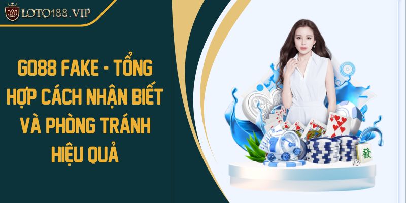Go88 fake